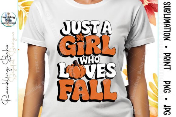 Just a Girl Who Loves Fall No Bg Pumpkin Design