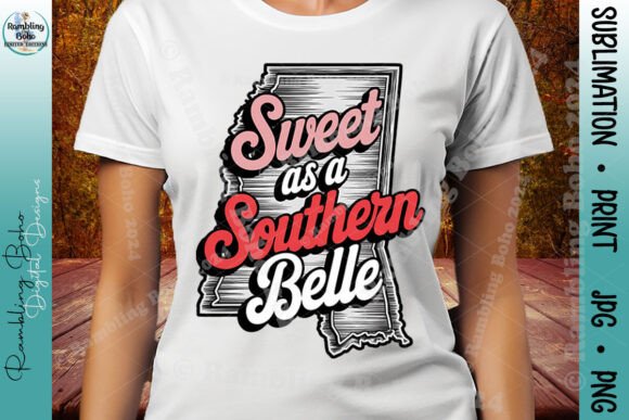Sweet As a Southern Belle Cute MS State: Elevating Your Print-on-Demand Business with High-Quality Digital Assets