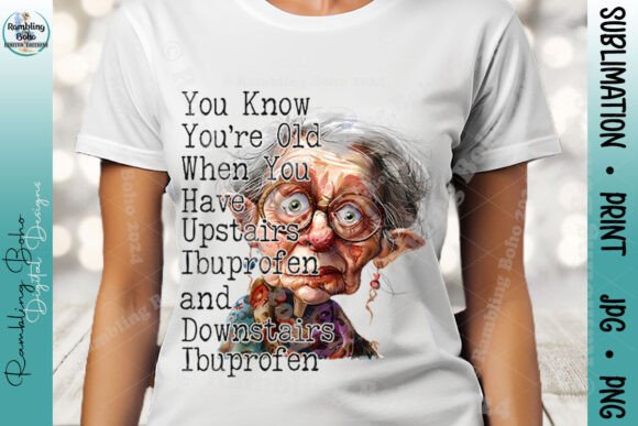 You Know You're Old Funny Grandma Design